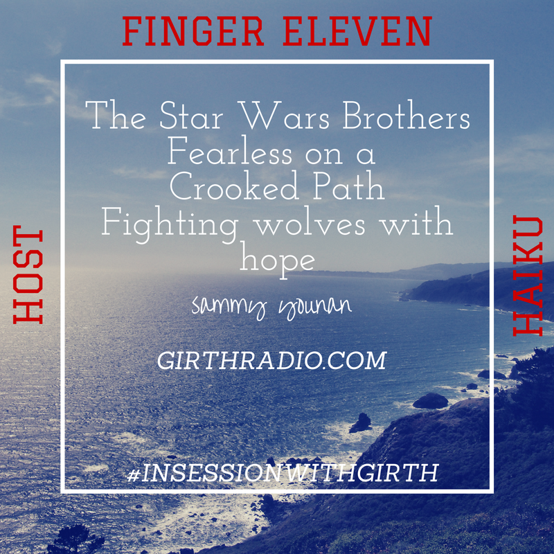 Host Haiku In Session With Girth…Finger Eleven