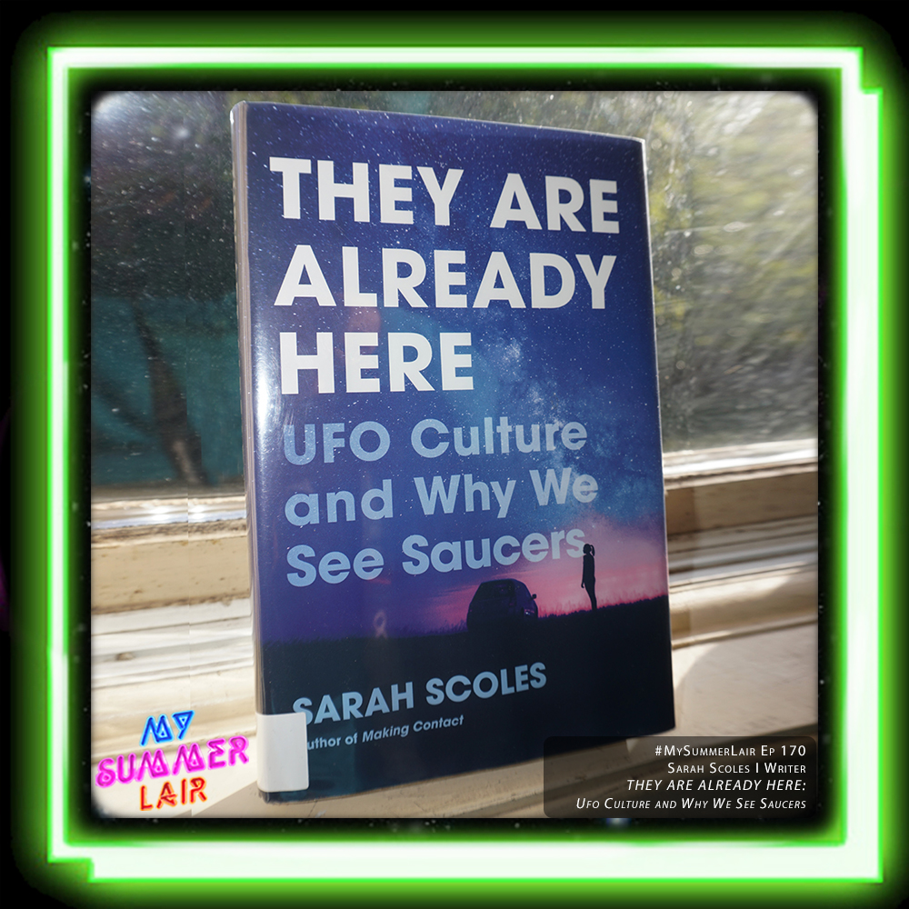 170 | Sarah Scoles (They Are Already Here)
