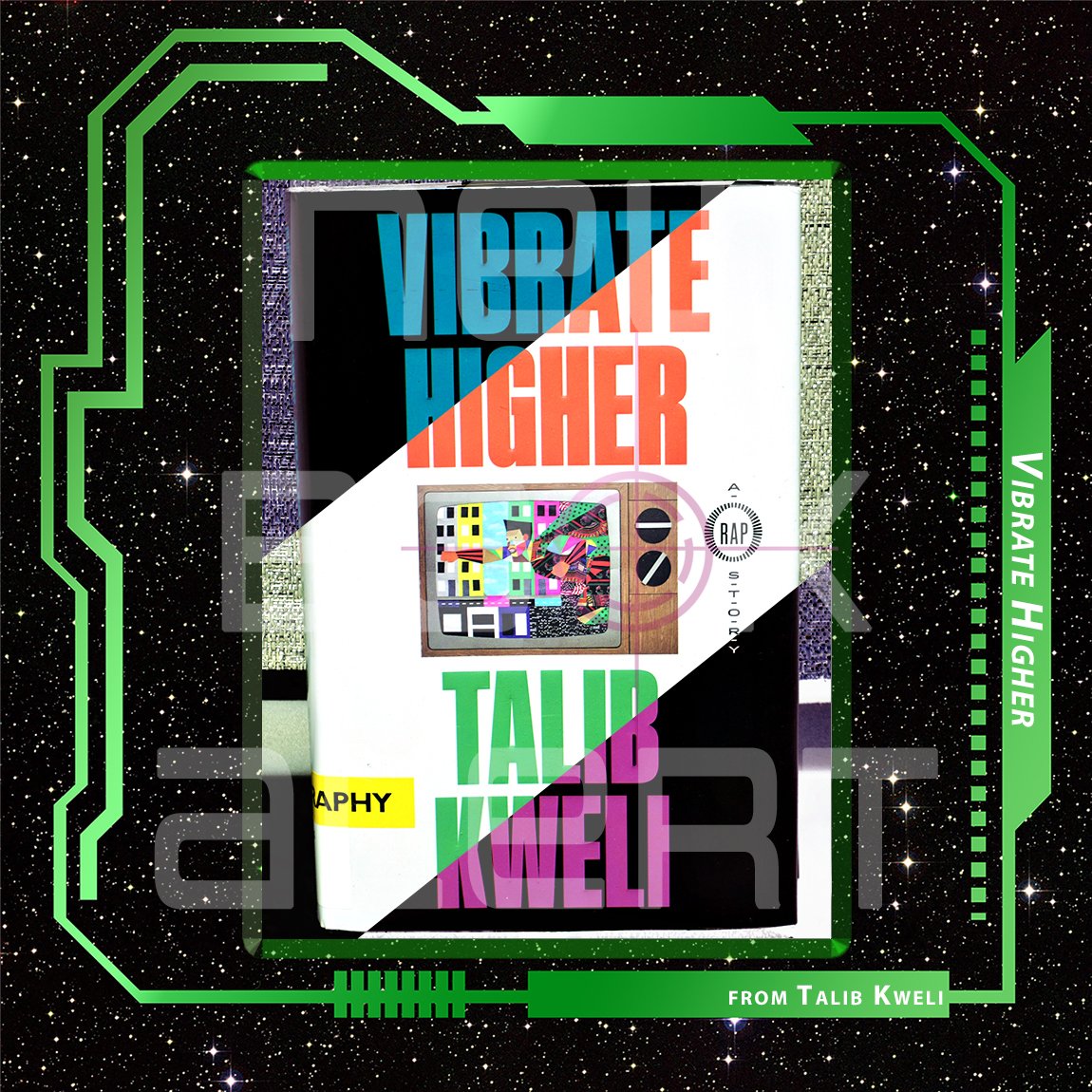 Under-Review: Vibrate Higher: A Rap Story