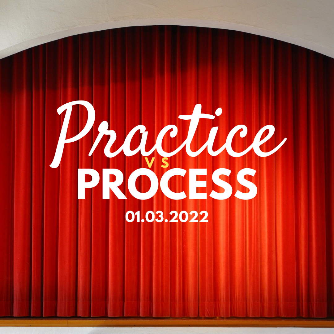 Practice vs Process: Respect The Odds