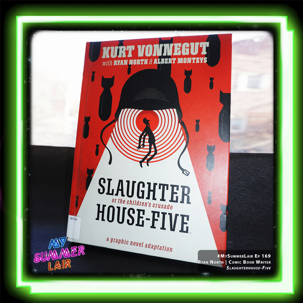 169 | Ryan North (Slaughterhouse-Five)