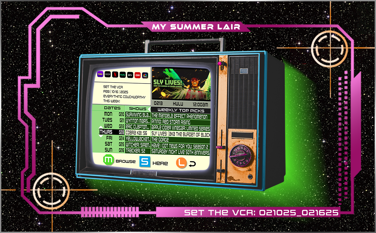 #SetTheVCR: February 10-16, 2025