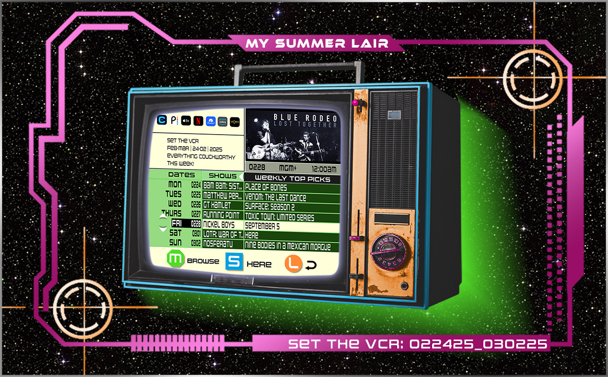 #SetTheVCR: February 24 – March 02, 2025