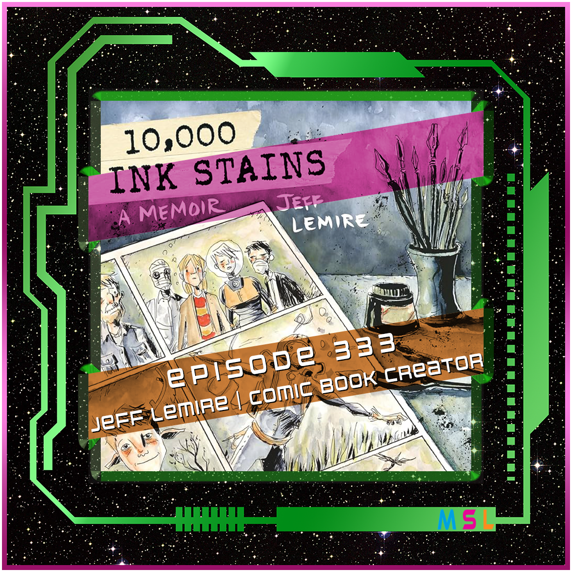 333 | Jeff Lemire (10,000 Ink Stains)