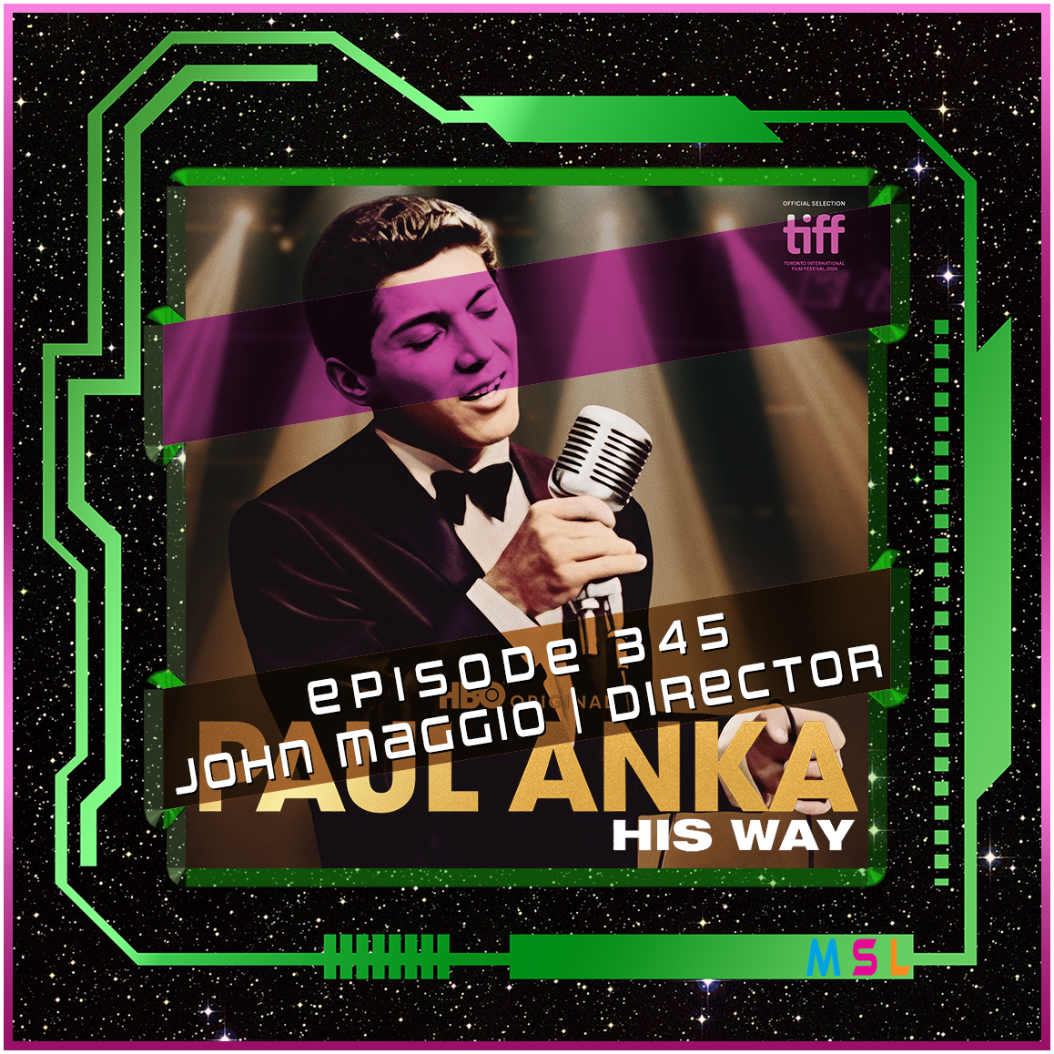 345 | John Maggio (Paul Anka: His Way)